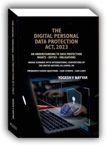 The Digital Personal Data Protection Act, 2023 Edition 2023-24: Buy The ...