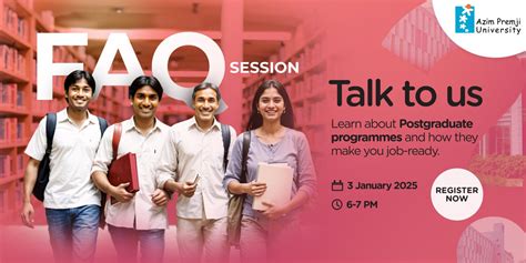 Postgraduate FAQ Session - Azim Premji University