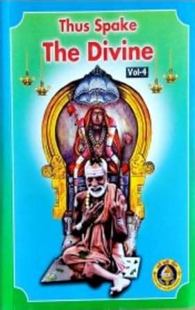 Thus Spake The Divine Vol 4 : Jagadguru Sri Mahaperiyava: Amazon.in: Books