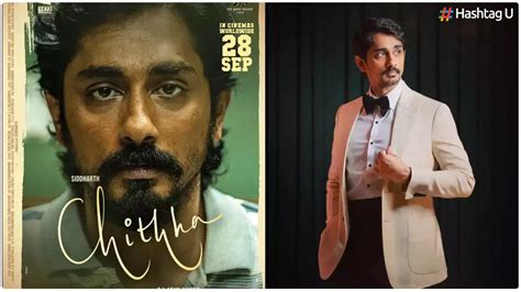 Siddharth Movie "Chithha" Receives Rave Reviews and Impressive Box ...