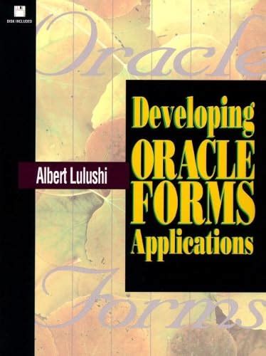 Buy Developing Oracle Forms Applications (Bk/CD-ROM) Book Online at Low ...