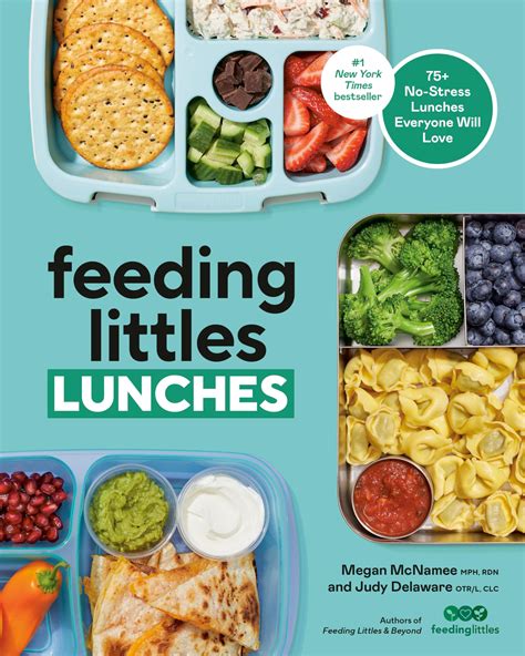 Amazon.com: Feeding Littles Lunches: 75+ No-Stress Lunches Everyone ...