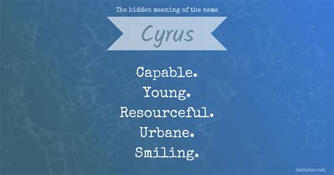 The hidden meaning of the name Cyrus | Namious