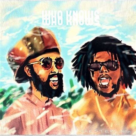 Stream Who Knows ft. Chronixx by Protoje | Listen online for free on SoundCloud