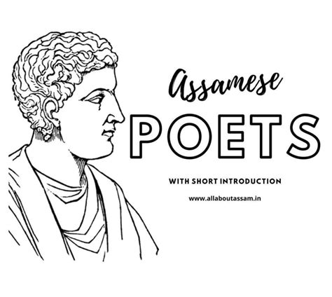 Famous poets and writers of Assam and their contribution particularly ...