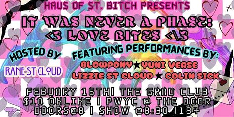 It Was Never A Phase: Love Bites!, The Grad Club, Kingston, 16 February ...