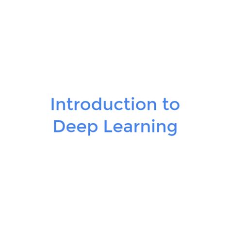 Image result for Introduction of Deep Learning
