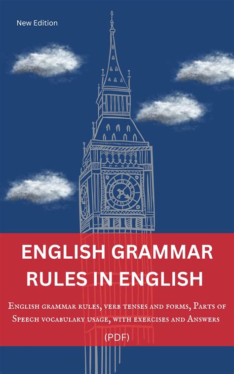 English Grammar Rules, Verb Tenses and Forms, Parts of Speech ...