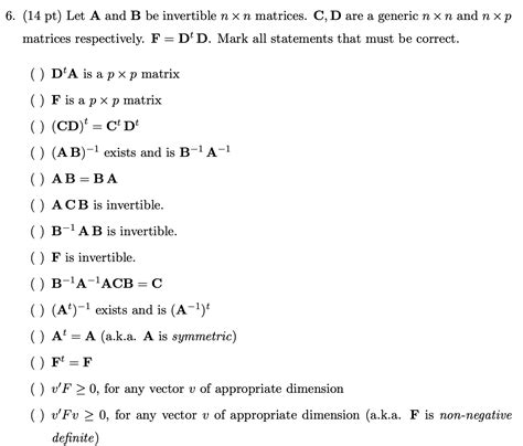 [Solved] Let A and B be invertible n × n matrices. C, D are a generic n ...