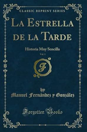Buy La Estrella de la Tarde, Vol. 1: Historia Muy Sencilla (Classic ...