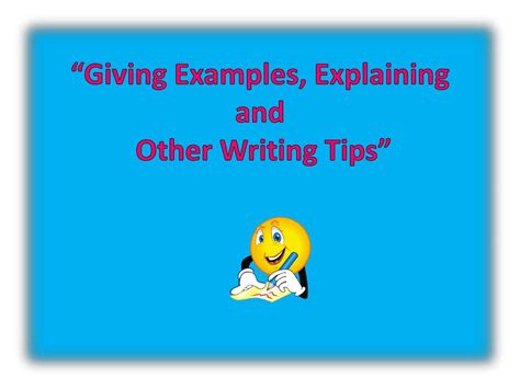 Image result for Writing Tips Giving Examples