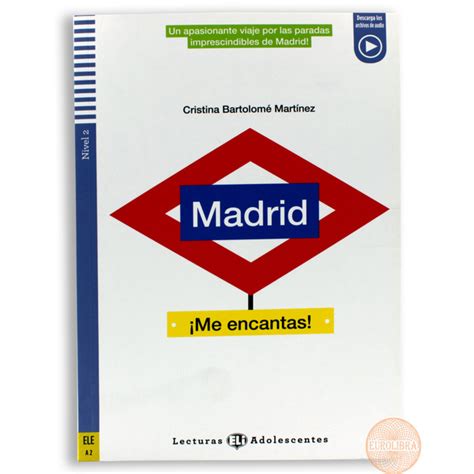 Madrid Me Encantas (Адаптированная книга на испанском языке /Уровень А2 ...