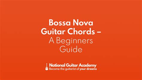 Bossa Nova Guitar Chords