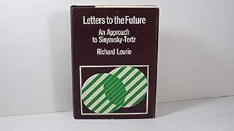 Buy Letters to the Future: An Approach to Sinyavsky-Tertz Book Online ...
