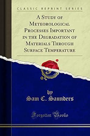 Buy A Study of Meteorological Processes Important in the Degradation of ...
