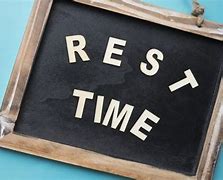Image result for 歇 have a rest