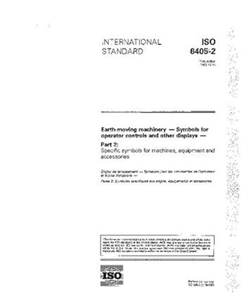 ISO 6405-2:1993, Earth-moving machinery - Symbols for operator controls ...