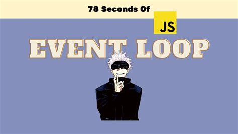 Image result for JavaScript Event Loop YouTube