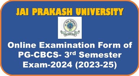 Online Examination Form for PG-CBCS-Third Sem.-Exam-2024 (Session: 2023-25)