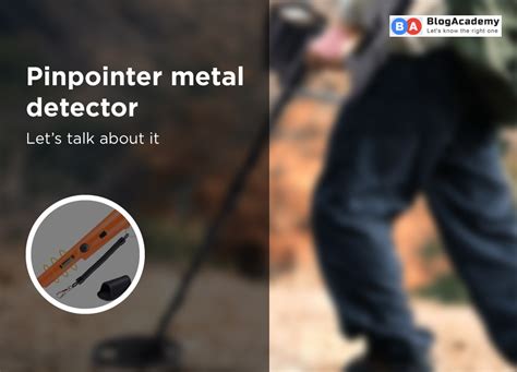 What Is a Pinpointer Metal Detector 的图像结果