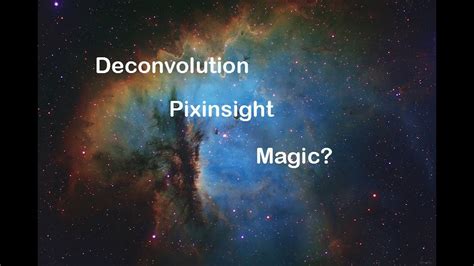 Image result for PixInsight Deconvolution OSC