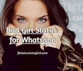 Bad girl status for whatsapp