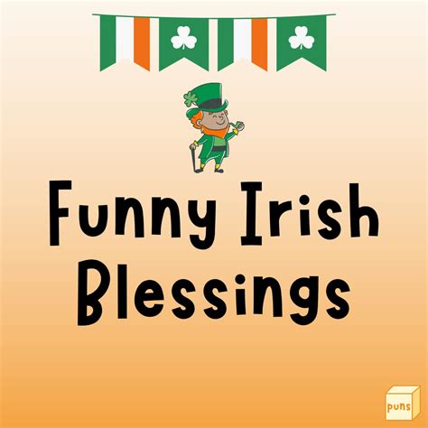 50+ Funny Irish Blessings and Sayings to Make You Laugh - Box of Puns