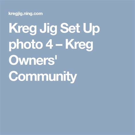 Kreg Jig Set Up 的图像结果