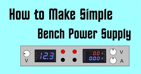 Bench Power Supply Tutorial 的图像结果