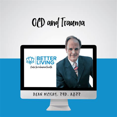 OCD & Trauma – Better Living Center for Behavioral Health