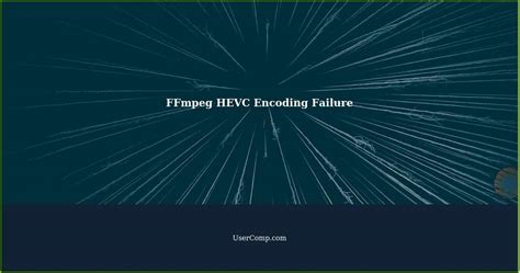 Image result for Ffmpeg HEVC Encoding