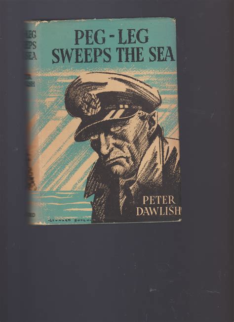 Peg-Leg Sweeps the Sea by Peter Dawlish: VG+ Hardcover (1940) 1st ...