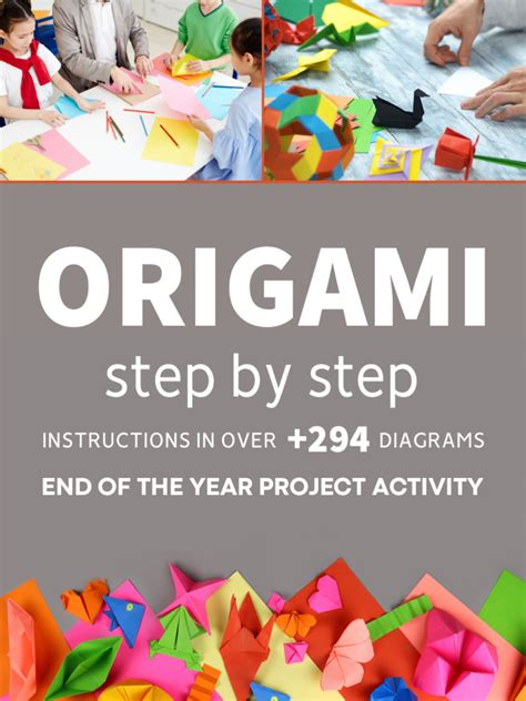 Origami: Step by Step | PDF | Organisms