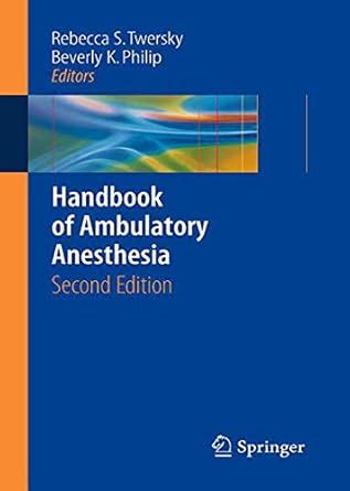 Buy HANDBOOK OF AMBULATORY ANESTHESIA 2ED Book Online at Low Prices in ...