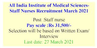 All India Institute of Medical Sciences- Staff Nurses Recruitment March ...