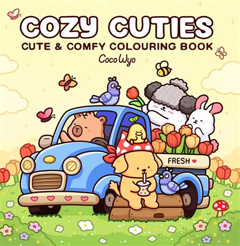 Cozy Cuties: A Cute and Comfy Colouring Book : Wyo, Coco: Amazon.com.au ...