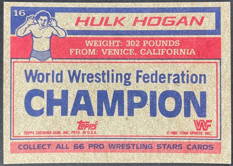 Lot Detail - Hulk Hogan 1985 Topps WWF Wrestling #16 (Third Party ...