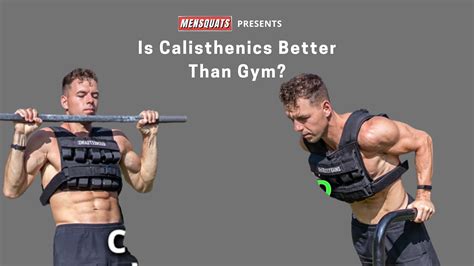 Why Calisthenics Is Better Than Gym