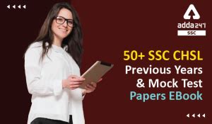 SSC CHSL Previous Year Question Papers PDF With Solutions