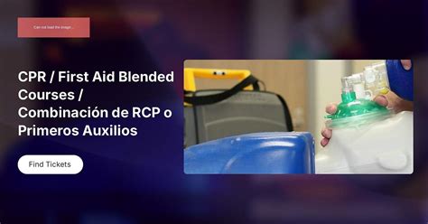 CPR / First Aid Blended Courses / Combinación de RCP o Primeros ...