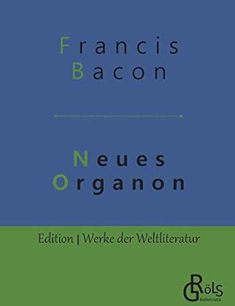 Neues Organon : Bacon, Francis: Amazon.in: Books