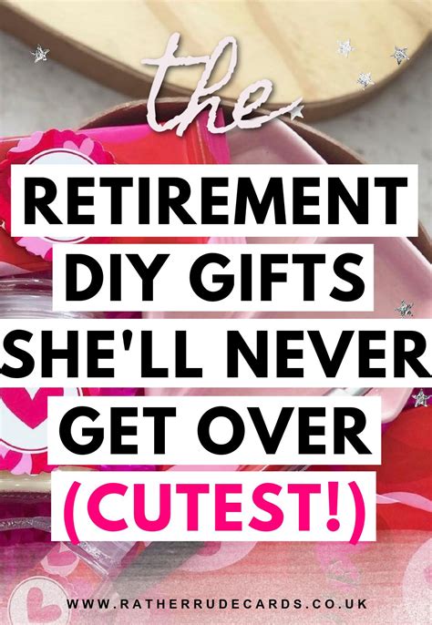 DIY creative cheap retirement gifts ideas for women | Retirement gifts ...