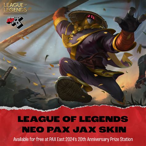 Free PAX East 2024 Codes - League of Legends Neo PAX Jax Skin and Marvel Snap Welcome Home ...