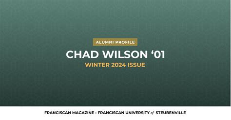 Chad Wilson ’01 | Franciscan Magazine