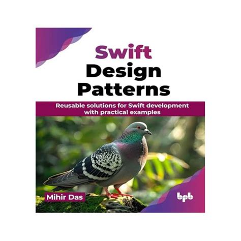 Swift Design Patterns | Reusable solutions for Swift development with ...