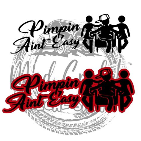 Pimpin Ain't Easy Decal - Etsy