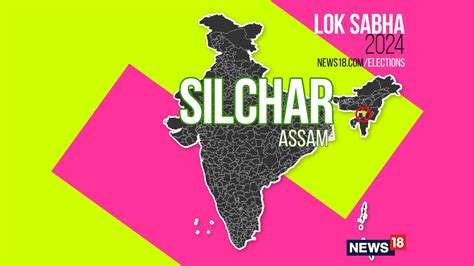 Silchar, Election Result 2024 Live: Winning And Losing Candidates ...
