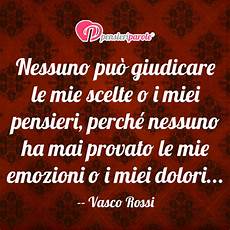 frasi d vasco immagine con frase vita di vasco nessuno pu 242 frasi d vasco immagine con frase vita di vasco nessuno pu 242