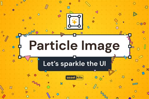 Image result for Unity Particle System Asset Bundle