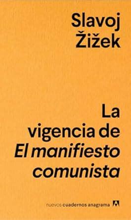 Buy Nuevos Cuadernos Anagrama: La vigencia del manifiesto comunista ...